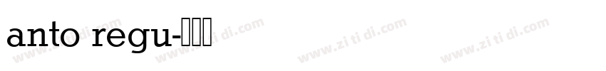 anto regu字体转换